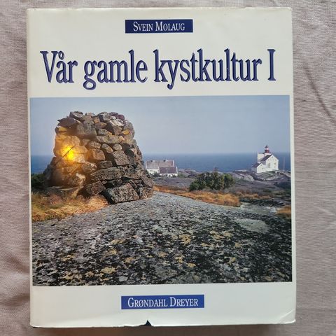 Vår gamle kystkultur, bind 1