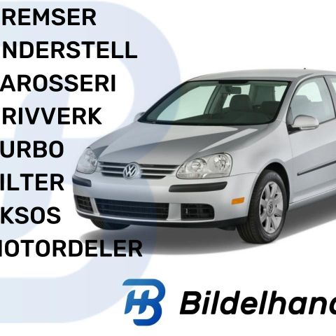 VW GOLF V mk5 03-09mod. BREMSER, EKSOS, CLUTCH, LYKTER, KAROSERII, FILTER