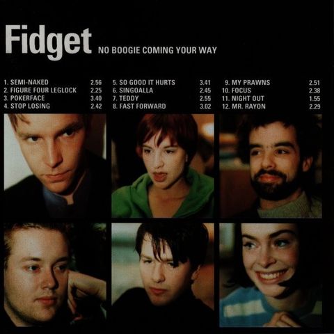 Fidget - No Boogie Coming Your Way CD