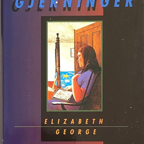 Elizabeth George: "Mørkets gjerninger". Elizabeth Georges første bok