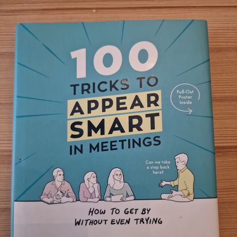 100 tricks to appar smart in meetings - Sarah Cooper.