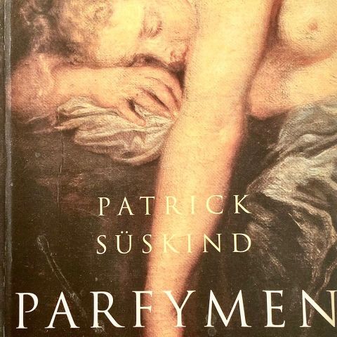 Patrick Süskind: "Parfymen. Historien om en morder". Paperback