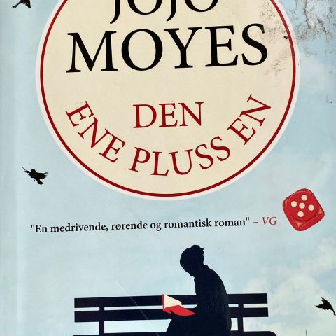 Jojo Moyes: "Den ene pluss en". Roman