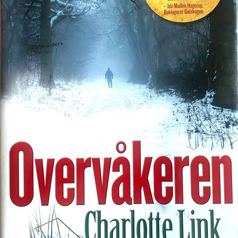 Charlotte Link: "Overvåkeren". Kriminalroman