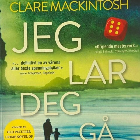 Clare Mackintosh: "Jeg lar deg gå".  Paperback