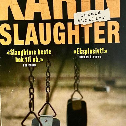 Karin Slaughter: "Fedrenes synder". Krim. Paperback