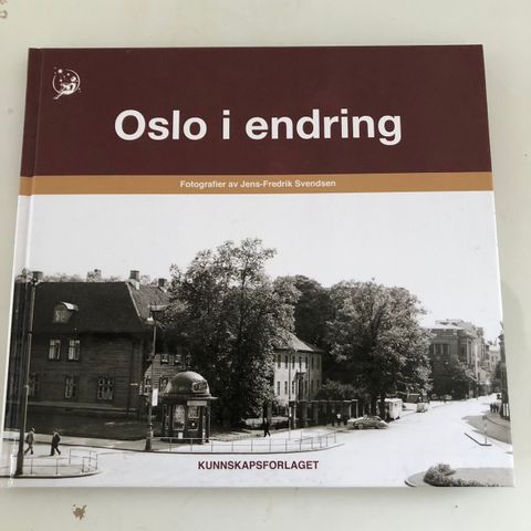 Oslo i endring, fotografier av Jens-Fredrik Svendsen.