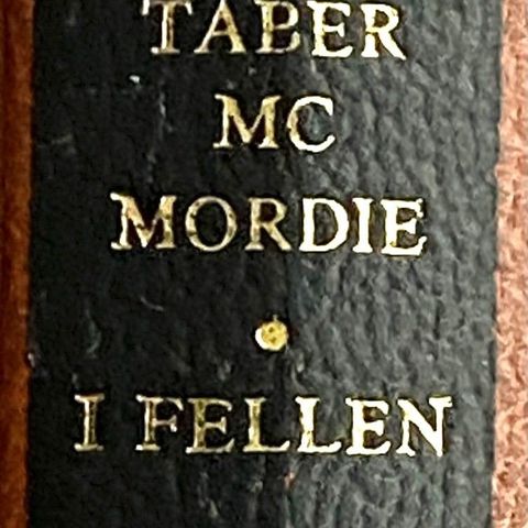 Taber McMordie: "I fellen"