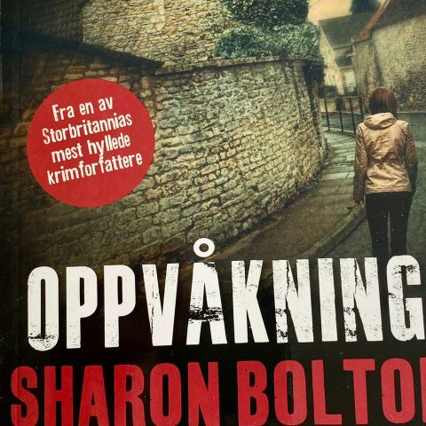 Sharon Bolton: "Oppvåkning". Kriminaljournal. Paperback