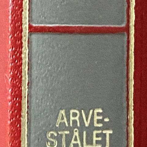 Sigurd Hoel: "Arvestålet"