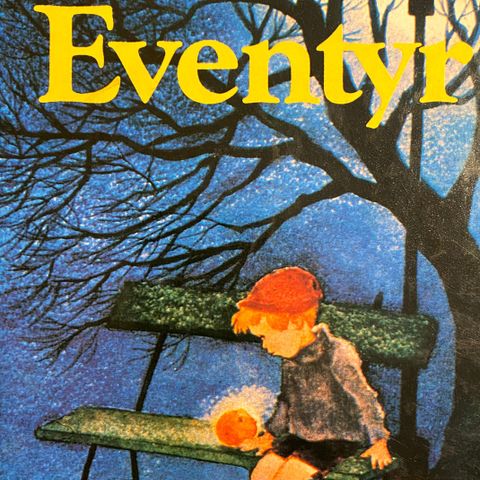 Eventyr. Barnebøker Astrid Lindgren