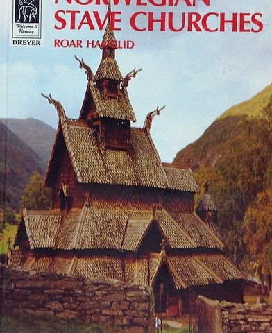 NORWEGIAN STAVE CHURCHES. DREYER FORLAG. 1990, R HAUGLID.