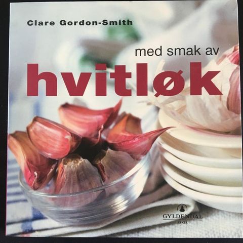 Clare Gordon-Smith: "Med smak av hvitløk"