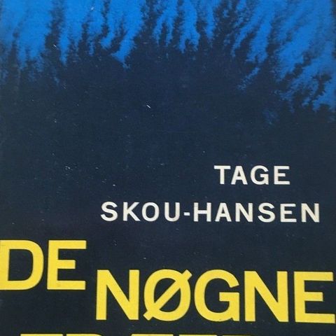 Tage Skou-Hansen: "De nøgne træer". Dansk
