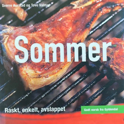 Sverre Aurstad og Tove Valmot: "Sommer. Raskt, enkelt, avslappet"