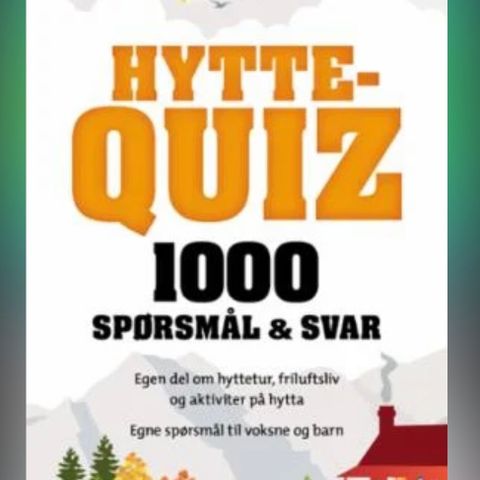 Hyttequiz 1: 1000 spørsmål og svar