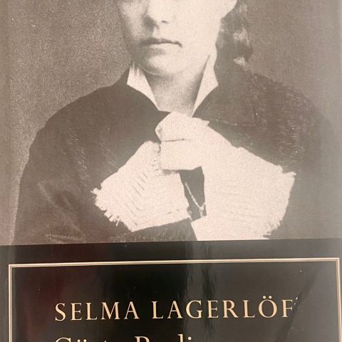 Selma Lagerlöf: "Gösta Berlings saga"