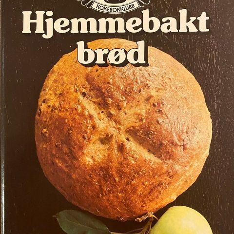 "Hjemmets Bokklubb: Hjemmebakt brød"