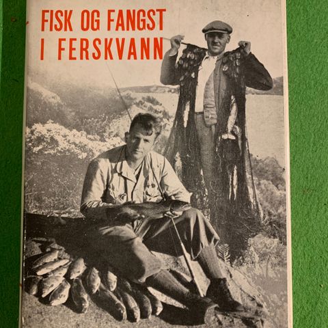 Simon Myrberget - Fisk og fangst i ferskvann (1949)
