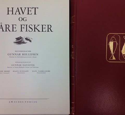 HAVET OG VÅRE FISKER. GUNNAR ROLLEFSEN. BIND 1 : 1960, BIND 2 : 1962