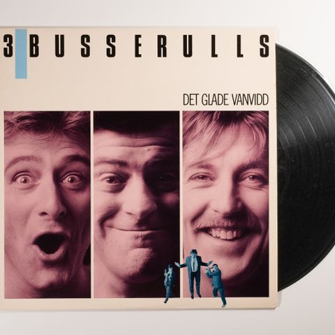3 Busserulls - Det Glade Vanvidd 1986 - VINTAGE/RETRO LP-VINYL (ALBUM)
