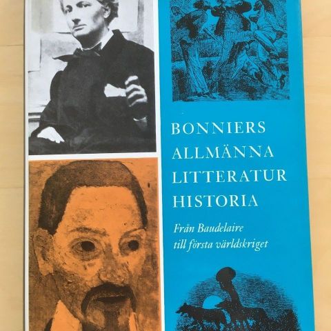 Bonniers Almänna Litteraturhistoria. Baudelaire till första världskriget. Svensk