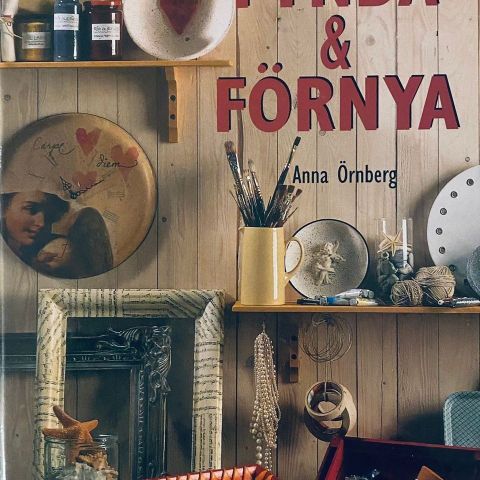 Anna Örneberg: "Fynda & Fornya". På svensk