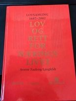 Lov og rett for næringslivet. Lovsamling 1687 - 2002.