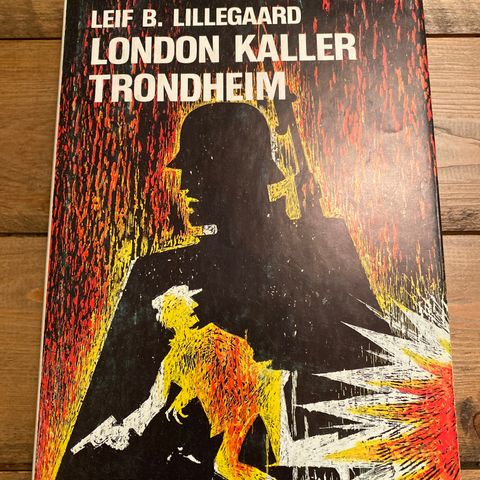 Leif B Lillegaard - London kaller Trondheim