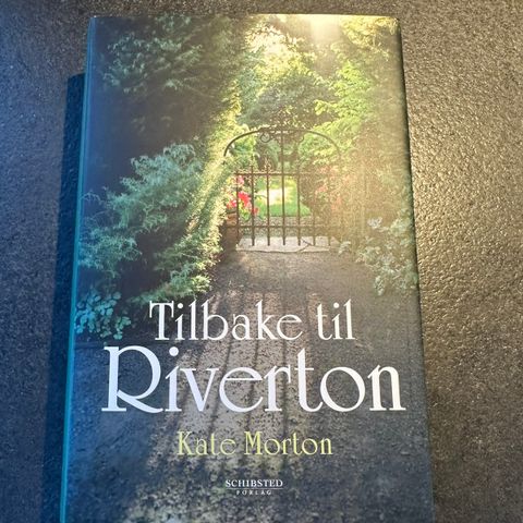 Tilbake til Riverton Kate Morton