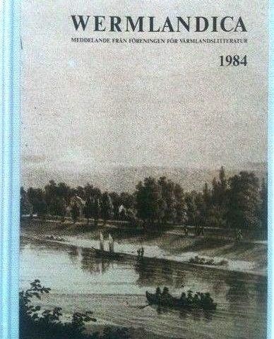 "Wermlandica 1984 - Karlstad förr och nu"