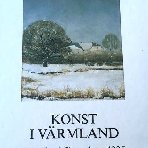 "Konst i Värmland / Värmland förr och nu 1985"