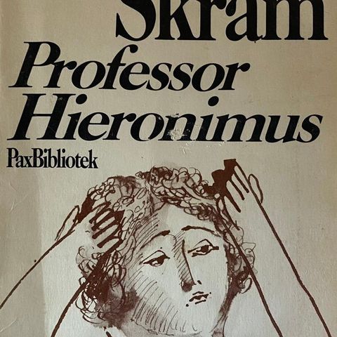 Amalie Skram: "Professor Hieronimus"