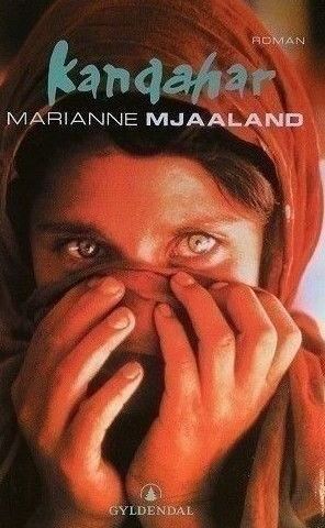 Marianne Mjaaland: "Kandahar". Roman