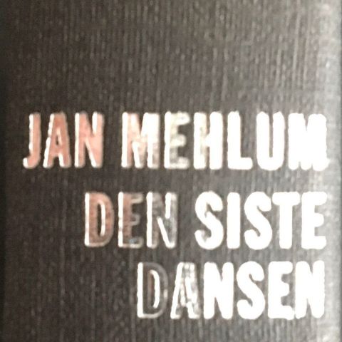 Jan Mehlum: "Den siste dansen". Kriminalroman