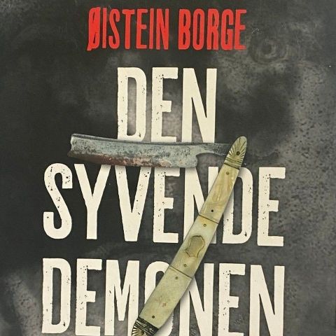 Øistein Borge: "Den syvende demonen". Kriminalroman. Paperback