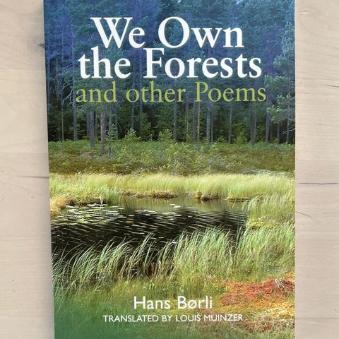 Hans Børli «We own the forests - and other poems»