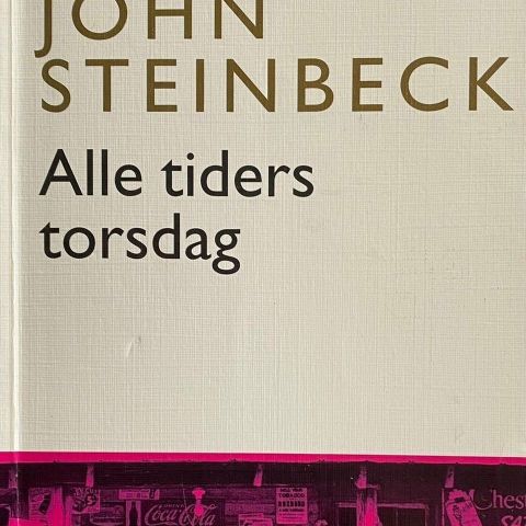 John Steinbeck: "Alle tiders torsdag"