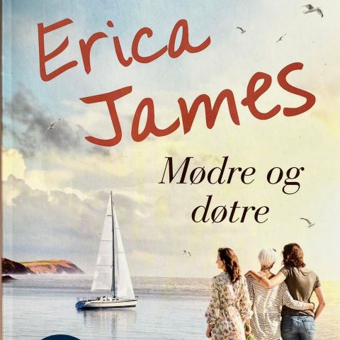 Erica James: "Mødre og døtre". Paperback