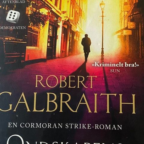 Robert Galbraith: "Ondskapens kall. En Cormoran Strike-roman"