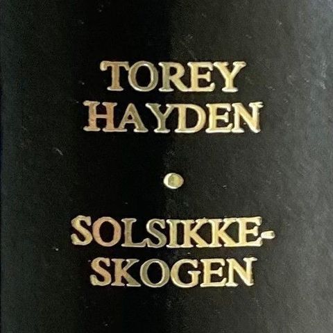 Torey Hayden: "Solsikkeskogen"