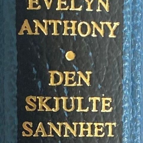 Evelyn Anthony: "Den skjulte sannhet"