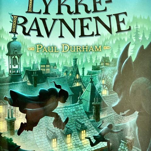 Paul Durham: "Lykkeravnene"