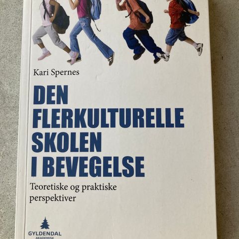 Den flerkulturelle skolen i bevegelse