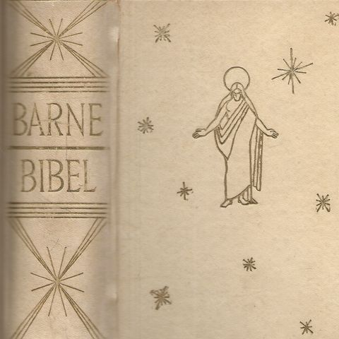 Barnebibel  - den hellige skrift i utvalg   1949   og  1967