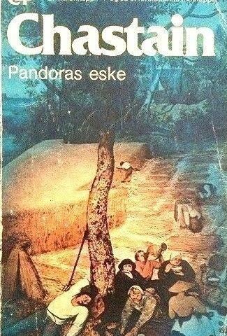 Thomas Chastain: "Pandoras Eske"