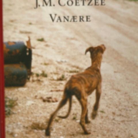 J. M. Cotezee: "Vanære"