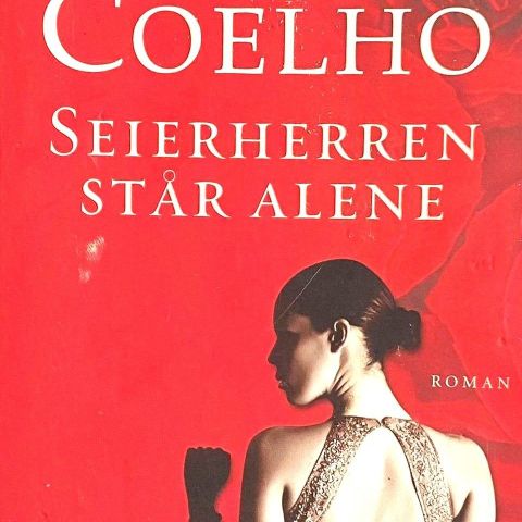 Paulo Coelho: "Seierherren står alene". Paperback