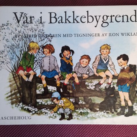 Vår i Bakkebygrenda - Astrid Lindgren