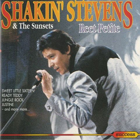 Shakin' Stevens And The Sunsets – Reet Petite, 1993